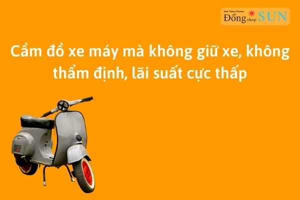 Cầm đồ xe máy