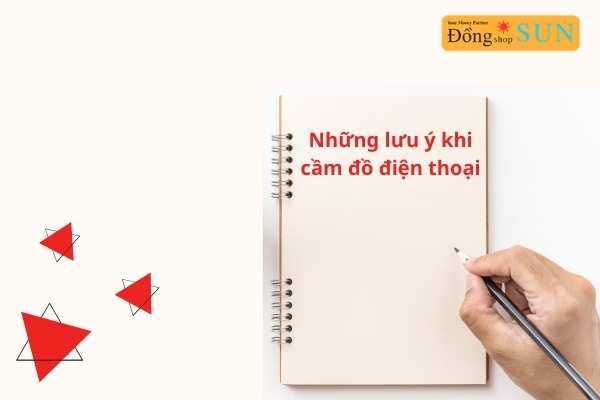 Những lưu ý khi cầm đồ điện thoại smartphone