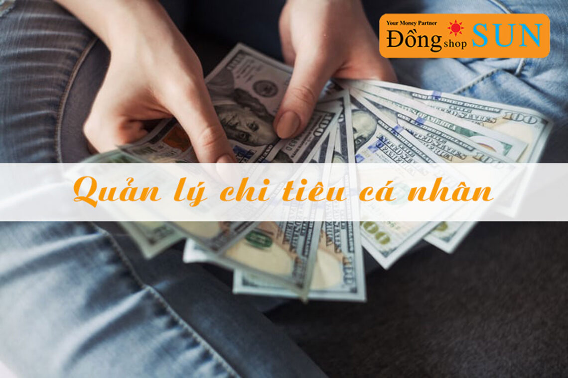 Quản lý chi tiêu cá nhân hiệu quả