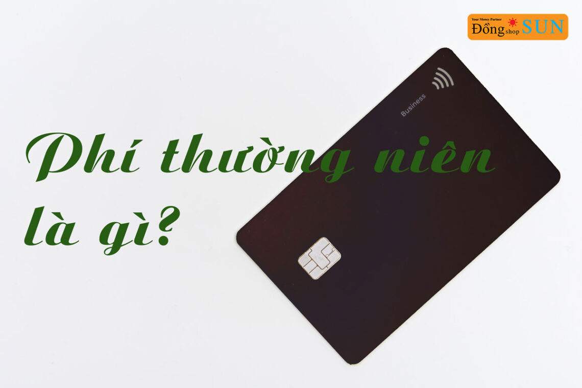 phí thường niên là gì