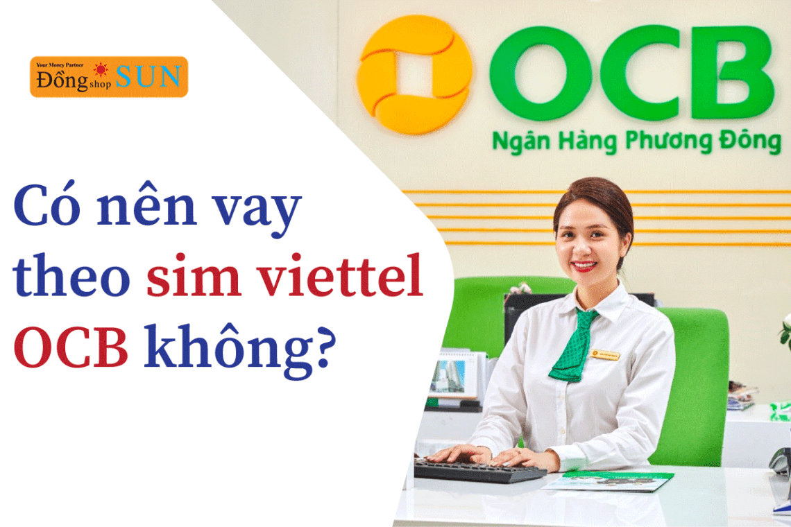 vay tiền ngân hàng ocb theo sim viettel