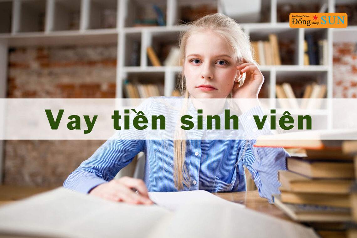 vay tiền sinh viên