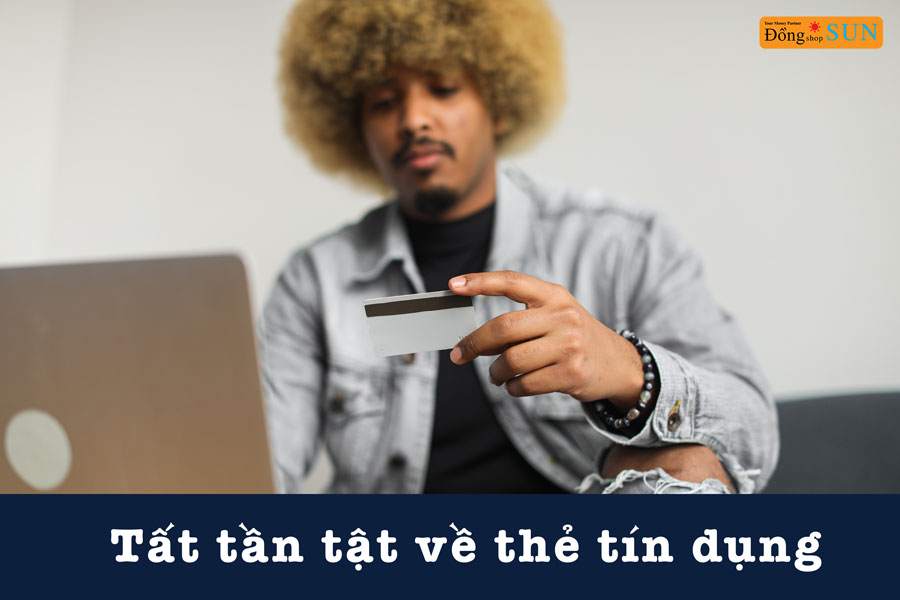 Hạn mức, đáo hạn, dư nợ thẻ tín dụng là gì?