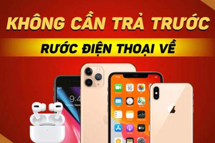 Mua trả trước điện thoại lãi suất 0 đồng
