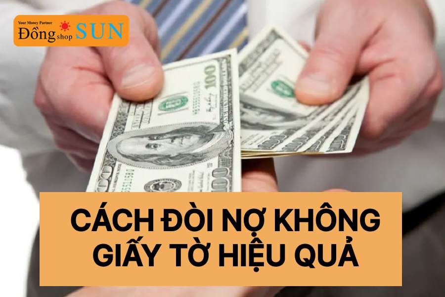 Nợ không có giấy tờ đòi được không? Cách đòi nợ không có giấy tờ