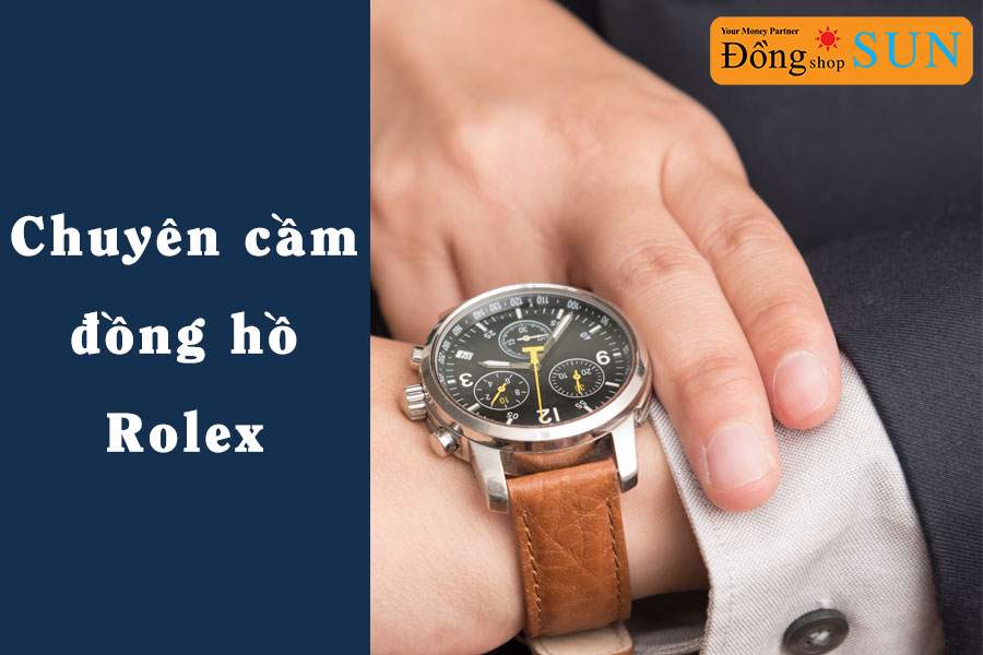 Cầm đồng hồ Rolex