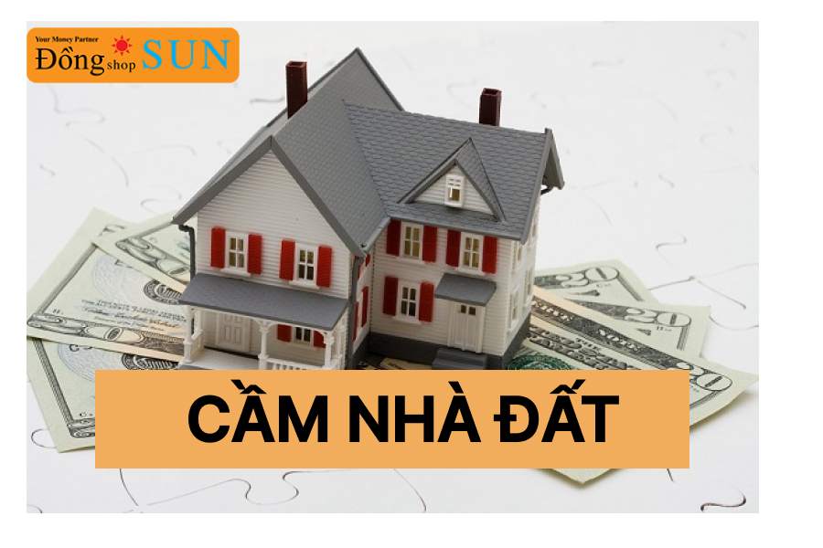 Cầm nhà đất, cầm cố nhà đất, cầm giấy tờ nhà đất