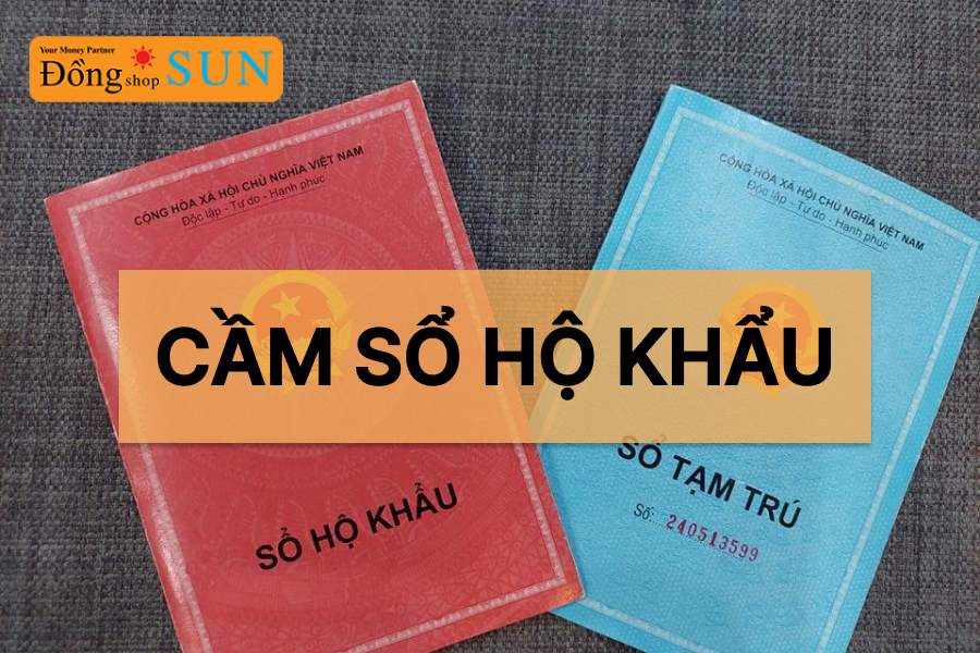 Cầm sổ hộ khẩu được bao nhiêu?