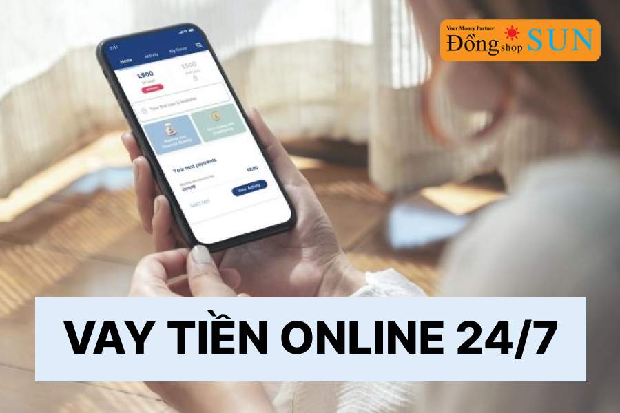Vay tiền online 24/7 ở đâu uy tín?