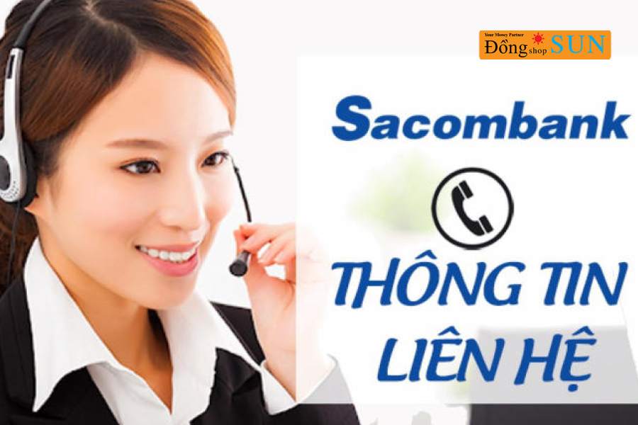 Tổng đài liên hệ Sacombank