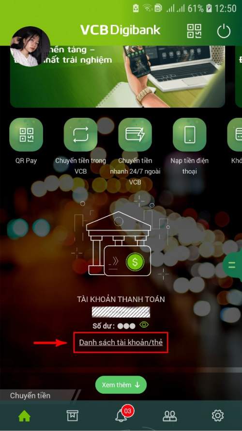 Vào "Danh sách tài khoản/thẻ"